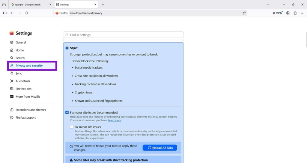 Firefox provides different protection levels. Select Strict if you want stronger protection against known trackers